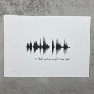 NEW Be Still Soundwave Wall Art Print 5x7in Black White Christian Scripture